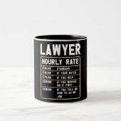 Funny Lawyer Hourly Rate Two-Tone Coffee Mok (Center)