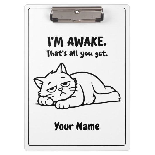 Funny Lazy Cat Clipboard | Custom I’m Awake Design Klembord (Voorkant)