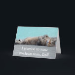 Funny Lazy Cat voor pap Birthday Kaart<br><div class="desc">Fun kaart voor een speciale vader met een luie kat met grote verjaardagswensen.</div>