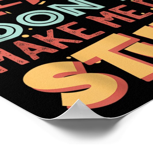 Funny Lazy Person Tee _ Please Don't Make Me Do St Poster (Hoek)