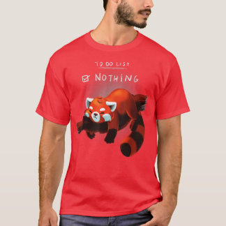 Funny Lazy Red Panda om lijst te doen T-shirt