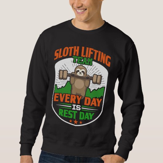 Funny Lazy Sloth Lifting Team  Every day is rest d Trui (Voorkant)
