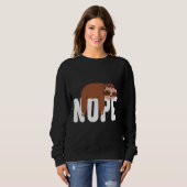 Funny Lazy Sloth Nope Cute Sloth Trui (Voorkant volledig)