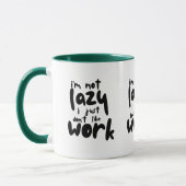 Funny Lazy Work Sarcastic Office Quote Coffee Mug Mok (Links)