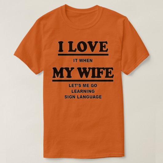 Funny Learning Sign Language Gift For Men Women 1 T-shirt (Design voorkant)