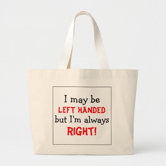 Funny left Handed Grote Tote Bag (Voorkant)