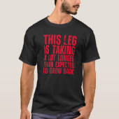 Funny leg Amputee for Men Women Ampututt T-shirt (Voorkant)