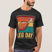 Funny Leg Day Costume Turkey Day Pilgrim Thanksgiv T-shirt (Voorkant)