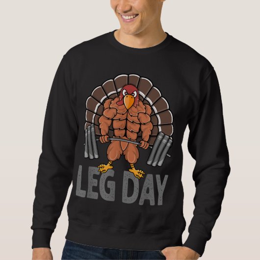 Funny Leg Day Thanksgiving Turkije Deadlifting Dea Trui (Voorkant)