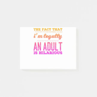 Funny Legally an Adult Hilarious Design Post-it® Notes