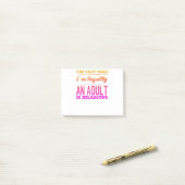 Funny Legally an Adult Hilarious Design Post-it® Notes (Op bureau)