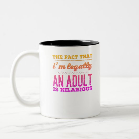 Funny Legally an Adult Hilarious Design Tweekleurige Koffiemok (Links)