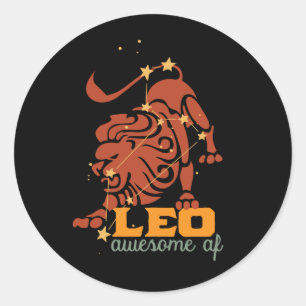 Funny Leo Zodiac Star Sign Astrology Geweldige AF Ronde Sticker