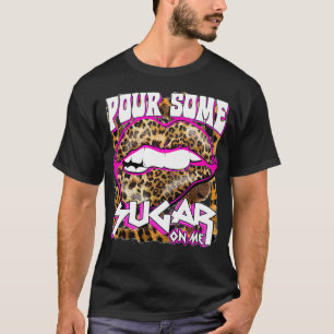 Funny Leopard Hot Roze Roer wat suiker op me T-shirt
