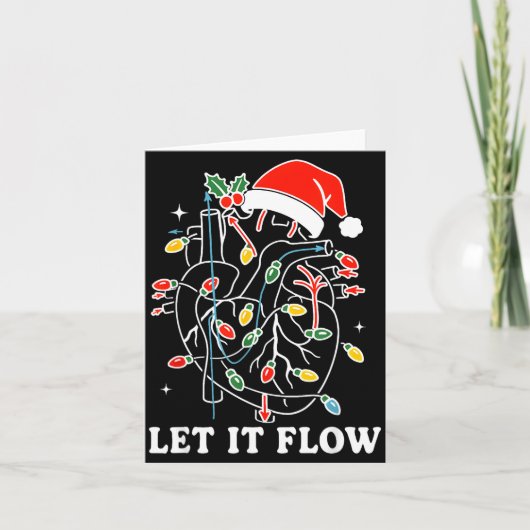 Funny Let It Flow Anatomy Heart Cardiac Nurse Sant Kaart (Voorkant)