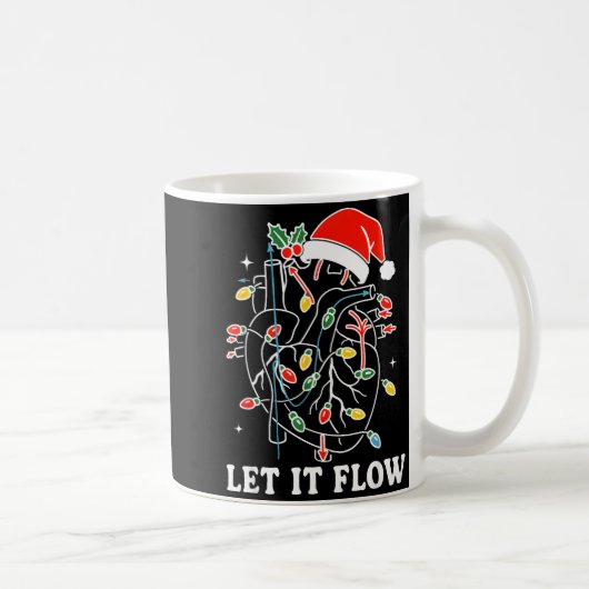 Funny Let It Flow Anatomy Heart Cardiac Nurse Sant Koffiemok (Rechts)