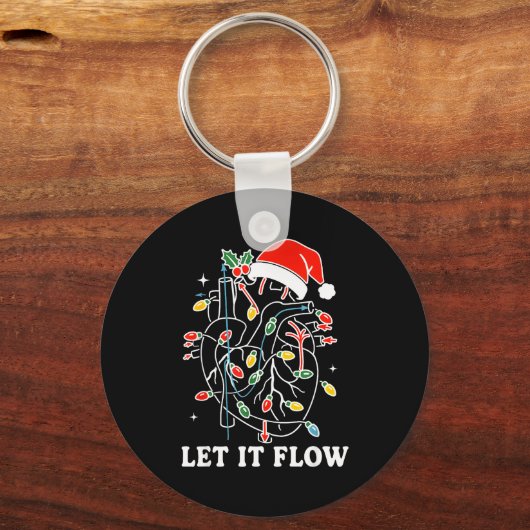 Funny Let It Flow Anatomy Heart Cardiac Nurse Sant Sleutelhanger (Voorkant)