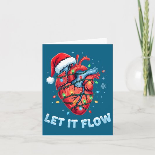 Funny Let It Flow Heart Anatomy Nurse Christmas  Kaart (Voorkant)