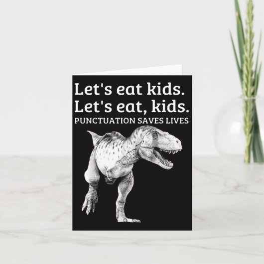 Funny Lets Eat Kinder Punctuation bewaart levende  Kaart (Voorkant)