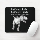 Funny Lets Eat Kinder Punctuation bewaart levende  Muismat (Met muis)