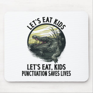 Funny Lets Eat Kinder Punctuation bewaart levende Muismat