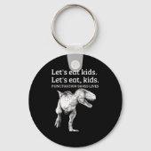 Funny Lets Eat Kinder Punctuation bewaart levende Sleutelhanger (Voorkant)