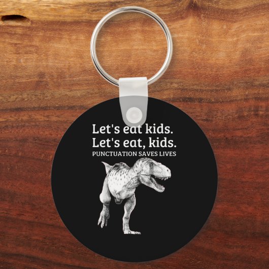 Funny Lets Eat Kinder Punctuation bewaart levende Sleutelhanger (Voorkant)