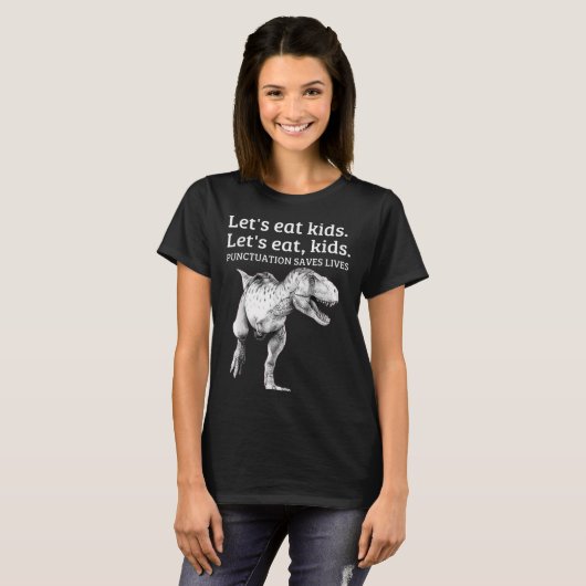 Funny Lets Eat Kinder Punctuation bewaart levende T-shirt (Voorkant volledig)