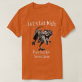 Funny Lets Eat Kinder Punctuation bewaart levende  T-shirt (Design voorkant)