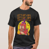 Funny Let's Eat Kinder Punctuation bewaart Lives G T-shirt (Voorkant)