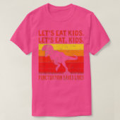 Funny Let's Eat Kinder Punctuation bewaart Lives G T-shirt (Design voorkant)