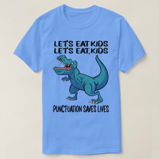 Funny Lets Eat Kinder Punctuy Saveert levens T-shirt (Design voorkant)