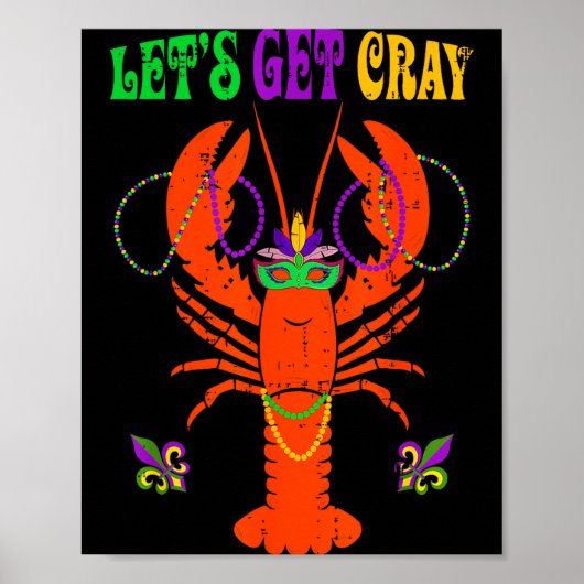 Funny Lets Get Cray Crawfish - New Orleans Funny M Poster (Voorkant)