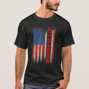 Funny Let's Go Branson Brandon Conservative Anti L T-shirt
