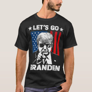 Funny Let's Go Branson Brandon T-shirt
