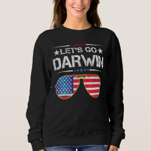 Funny Lets Go Darwin Sarcastic Us Flag  Sun Trui