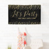 Funny Let's Party maar slechts tot 21.00 uur Spandoek (Insitu)