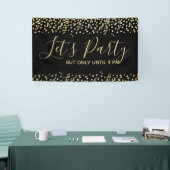 Funny Let's Party maar slechts tot 21.00 uur Spandoek (Beurs)
