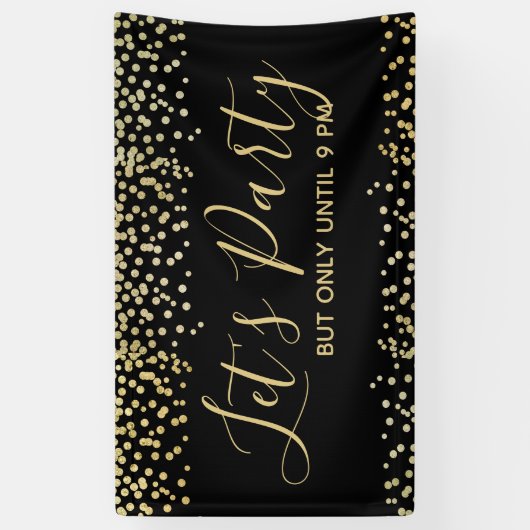 Funny Let's Party maar slechts tot 21.00 uur Spandoek (Verticaal)