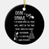 Funny Letter to Santa kerstcadeautjes Keramisch Ornament (Voorkant)