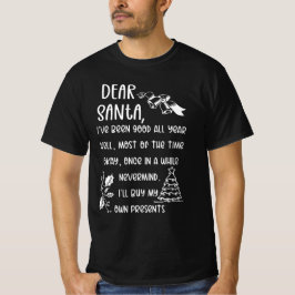 Funny Letter to Santa kerstcadeautjes T-shirt
