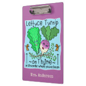 Funny Lettuce Turnip op Thyme Pun School Teacher Klembord (Links)