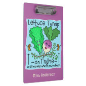 Funny Lettuce Turnip op Thyme Pun School Teacher Klembord (Rechts)