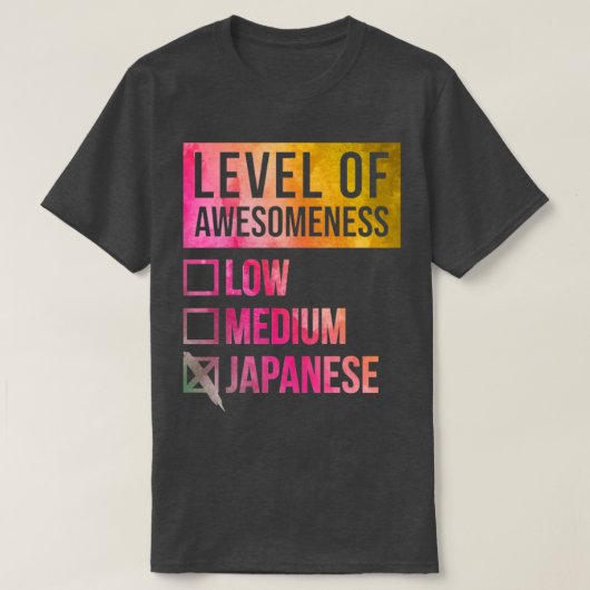 Funny level of Awesmoeness Low Medium Gift Japan J T-shirt (Design voorkant)