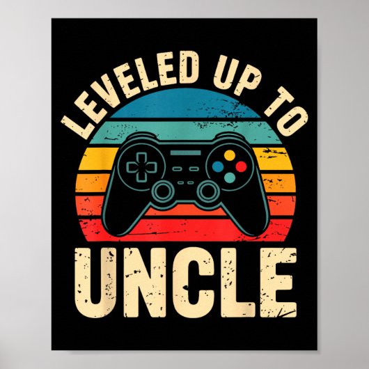 Funny Leveled Up To Uncle Video Gamers Gaming Cute Poster (Voorkant)
