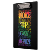 Funny LGBTQ | Woke Up Gay Again | Gay Pride Klembord (Links)
