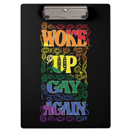 Funny LGBTQ | Woke Up Gay Again | Gay Pride Klembord (Voorkant)