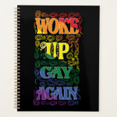 Funny LGBTQ | Woke Up Gay Again | Gay Pride Planner (Voorkant)