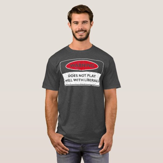 Funny Liberal Design for Conservatives T-shirt (Voorkant volledig)