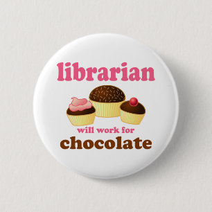 Funny Librarian Button